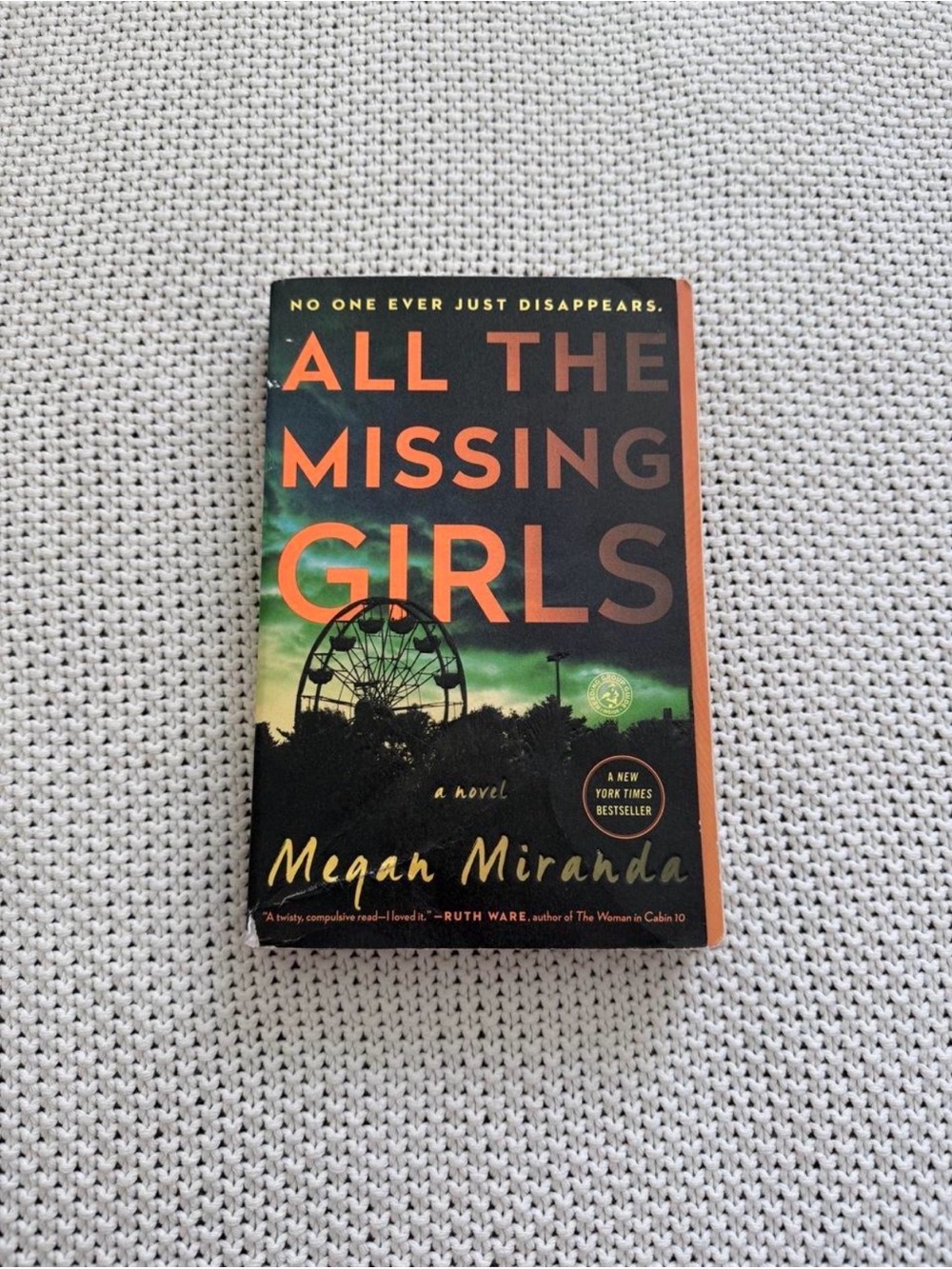 All The Missing Girls by Megan Miranda